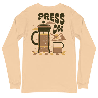 "Press On" Long Sleeve Tee